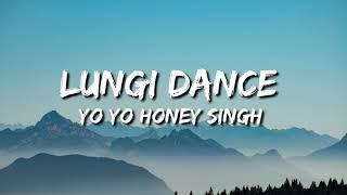 Lungi Dance Chennai Express Lyrics - Yo Yo Honey Singh