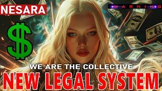 THE RETURN TO SOVEREIGNTY  Energy Update 2024. The Collective NEW LEGAL SYSTEM