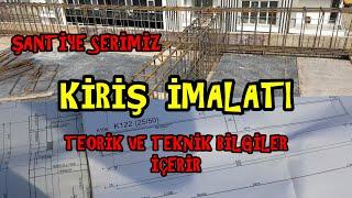 #KİRİŞ #DONATI #İMALATI  #TEORİ VE #UYGULAMA YA #PROJE ÜZERİNDEN BAKIŞ