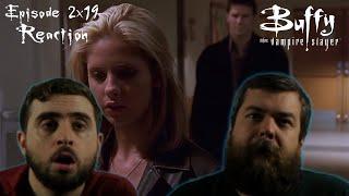 Buffy the Vampire Slayer 2x19 I Only Have Eyes for You Reaction