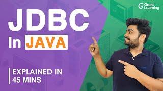 JDBC in Java  Java Database Connectivity  Java Tutorial  Great Learning