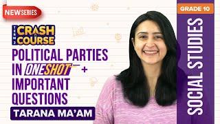 Political Parties Class 10 Social Science One-Shot with Important Questions  CBSE Class 10 Term-2