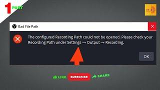 HOW TO FIX  obs bad file path