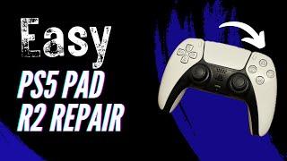 Quick and simple repair for PS5 pad triggers R2L2 on a budget