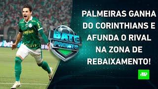 Palmeiras VENCE DÉRBI e DERRUBA António Oliveira do Corinthians  BATE-PRONTO - 02072024