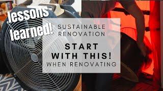 Sustainable Home Renovation E8 FIRST STEP WHEN RENOVATING esp. if buying a Heat Pump