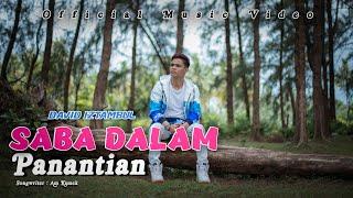 David Iztambul - Saba Dalam Panantian Official Music Video