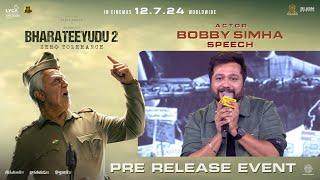 Bobby Simha Speech at Bharateeyudu  2 Pre Release Event Shankar  Sri Lakshmi Movies