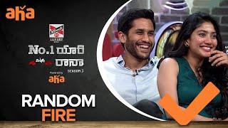 Naga Chaitanya missed this about being single  Sai Pallavi  Rana Daggubati  No. 1 Yaari