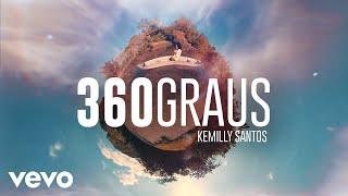 Kemilly Santos - 360 Graus