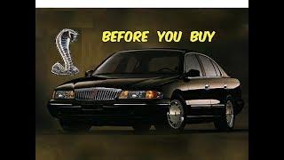 Watch This BEFORE You Buy a Lincoln Continental 1995-2002 AKA The FWD Cobra