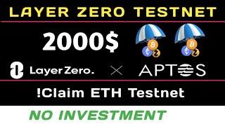 LayerZero Testnet  Upcoming Big Testnet Airdrop Best Etherium faucet site  New Crypto Airdrop