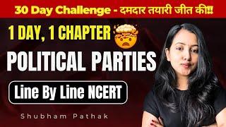 CLASS 10 POLITICAL PARTIES ONE SHOT  30 DAYS SERIES  CLASS 10 CIVICS  SHUBHAM PATHAK #class10sst