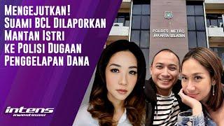 Suami BCL Dilaporkan Mantan Istri ke Polisi Dugaan Penggelapan Dana