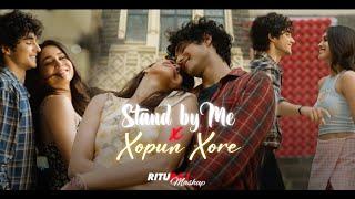 Stand by Me - RiiTURAJ Mashup 2024  @DarshanRavalDZ  Piya Re  Xopun Xore @PrabinBorah