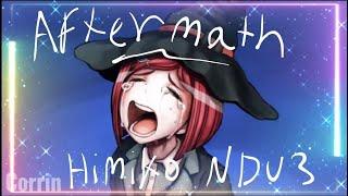 Aftermath - Himiko Yumeno edit