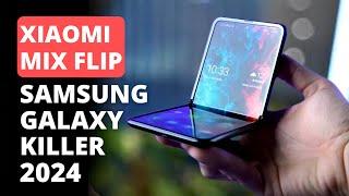 Xiaomi MIX Flip  Samsung Galaxy Flip Killer in 2024