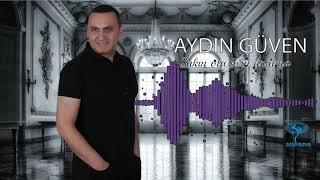 Aydın Güven - Sakın Ola Beni Unutma