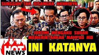 BERITA HARI INI  TEGAS TAK MAIN MAIN JOKOWI PERINTAHKAN MAHFUD MD  MENGEJUTKAN TENTANG HAL INI?