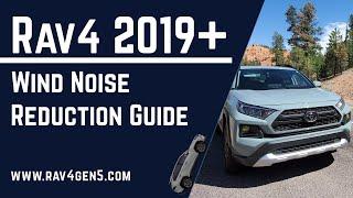 Wind Noise Reduction for Toyota Rav4 2019 2020 2021