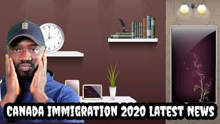 Canada Immigration 2020 Latest News