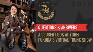 A Closer Look at Yohei Fukudas MTO Virtual Trunk Show - Q&A