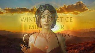 Winter Solstice Music   Yule Celebration Return of the Light December 22 2023