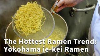 Japans Next Ramen Trend Are You Ready for Yokohama ie-kei? -Japan Street Food