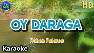 OY DARAGA - Ruben Palarca  CUYONON KARAOKE HD