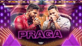 Danilo e Davi - Praga Prazer Danilo e Davi