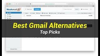 5 Best Gmail Alternatives  Top Picks