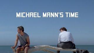 Michael Manns Time