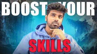 How to boost and improve your skills? in Tamil by Anton Francis Jeejo