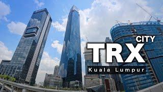 TRX CITY - Mega Development of New CBD in Kuala Lumpur