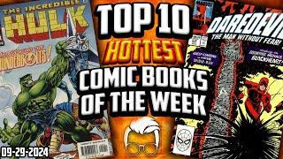 You Likely Have These Key Comics  Top 10 Trending Comic Books of the Week