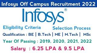 Infosys Off Campus Hiring 2022  Eligibility Criteria  Selection Process