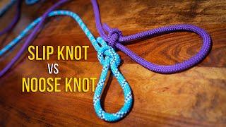 The Slip Knot vs the Noose Knot  CONTROVERSIAL?? Know the Difference