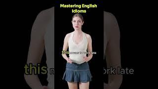 Unlock English Idioms Mastering Everyday Expressions in Minutes #shorts #english #englishidioms