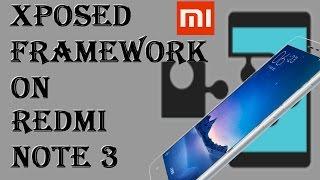 MIUI 8Install Xposed framework on Xiaomi Redmi Note 3