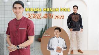 Baju Muslim Pria #fashion #bajumuslimterbaru #busanamuslimterbaru2022 #busanamuslim