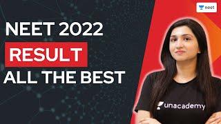 NEET 2022 Result  All The Best  Unacademy NEET  Akansha Karnwal