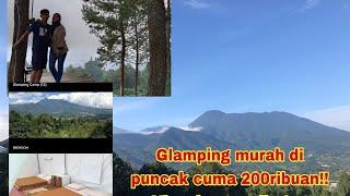 Glamping Murah di Puncak  View 3 gunung harga 200 ribuan  Glamping dekat Curug Batu