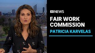 Patricia Karvelas on the Fair Work Commission and housing policy  ABC News