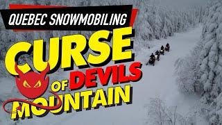 The Curse of Devils Mountain A Snowmobiling Adventure in Quebec  Snowmobile Trails Exploration