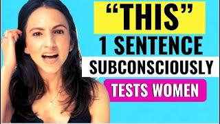 How To “TEST” Women Using Countering  Makes Women INSTANTLY Attracted Tested on 1000s of Women