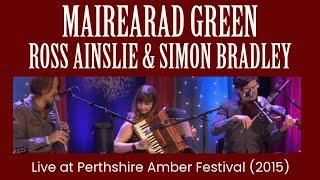 Mairearad Green Ross Ainslie & Simon Bradley - Tunebook