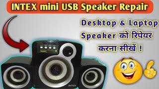 Intex USB 2.0 Multimedia Speaker Repair  intex Portable LaptopDesktop mini Speaker Repair