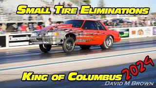 Small Tire Eliminations King of Columbus No Prep Drag Racing 2024