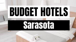 Best Budget Hotels in Sarasota