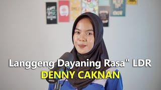 Langgeng Dayaning Rasa - Denny Caknan  cover by Efa